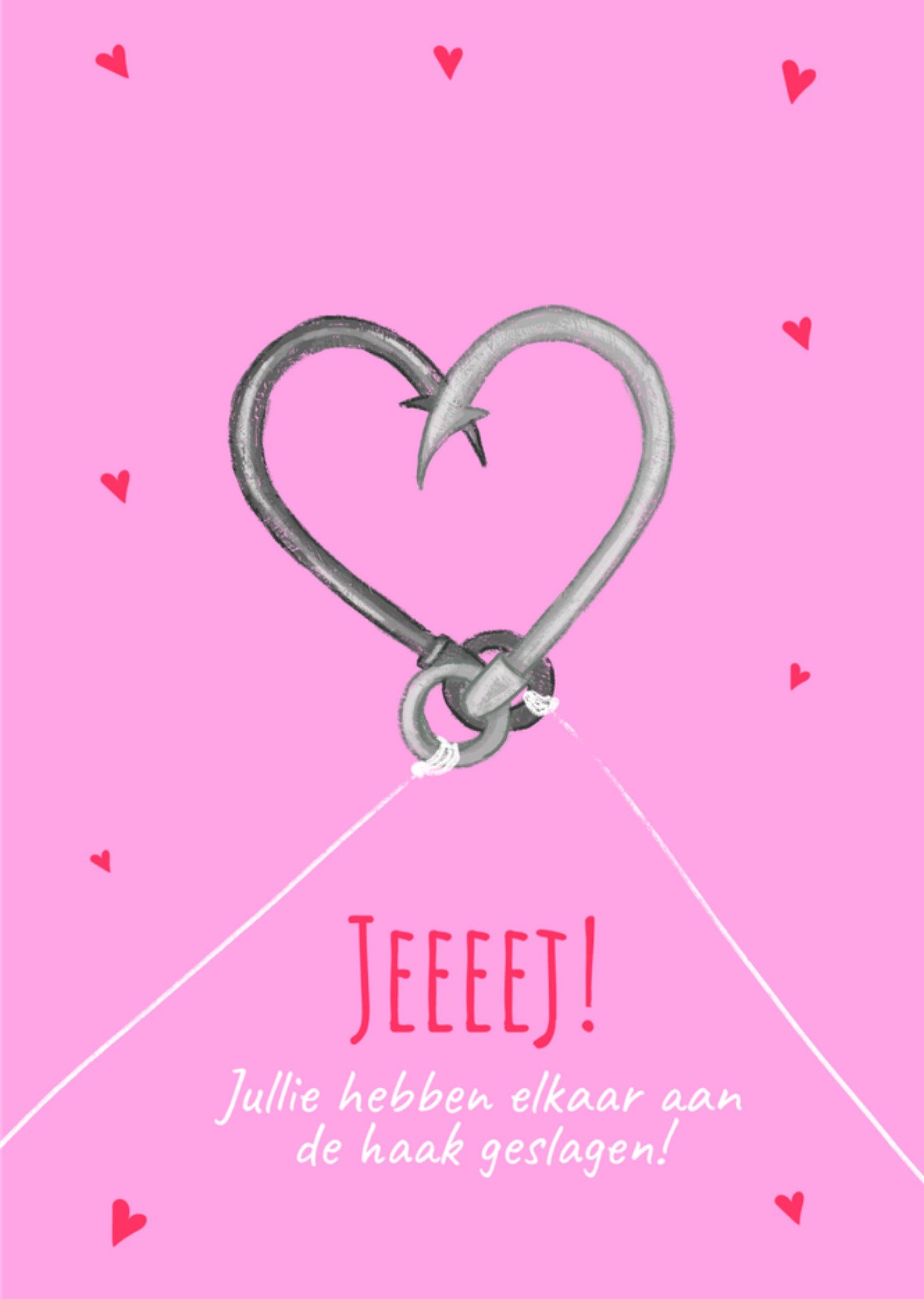 Valentijnskaart Jullie hebben elkaar aan de haak geslagen Kaart Liefs Jansje