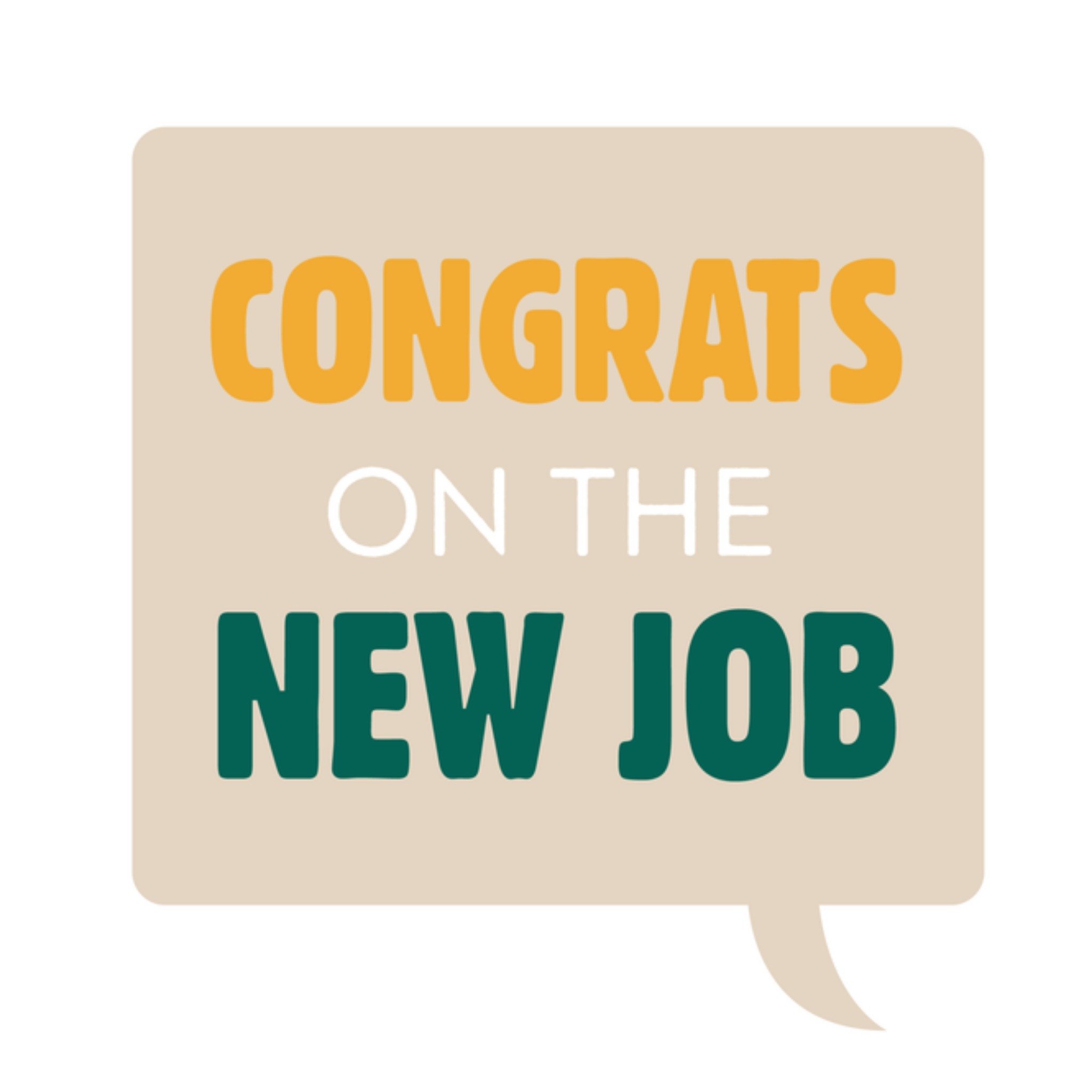 Greetz Nieuwe baan congrats Vierkant