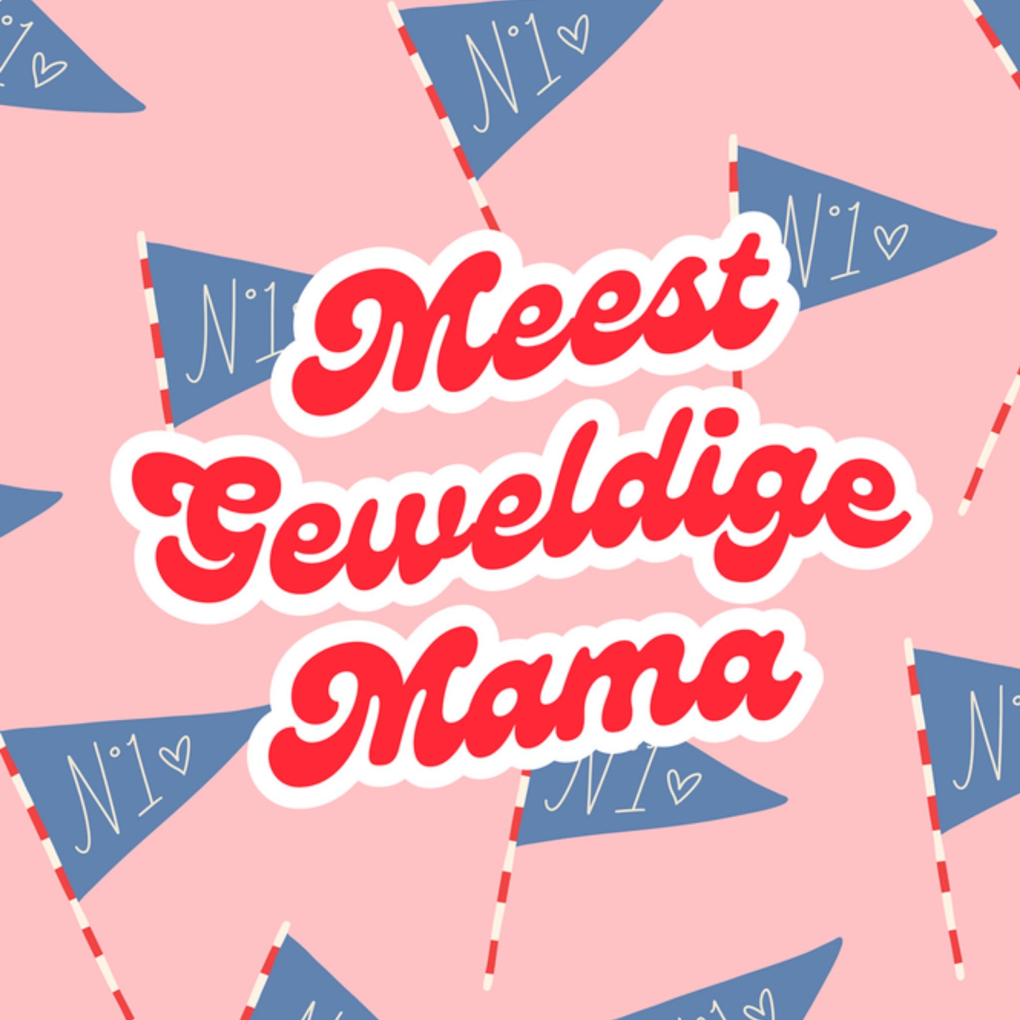Greetz Moederdagkaart Meest geweldige mama Vierkant