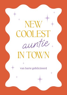 Greetz | Geboortekaart | Coolest auntie in town