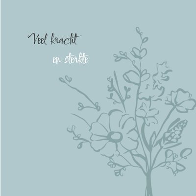 Bloemen Illustratie Veel Kracht En Sterkte Kaart