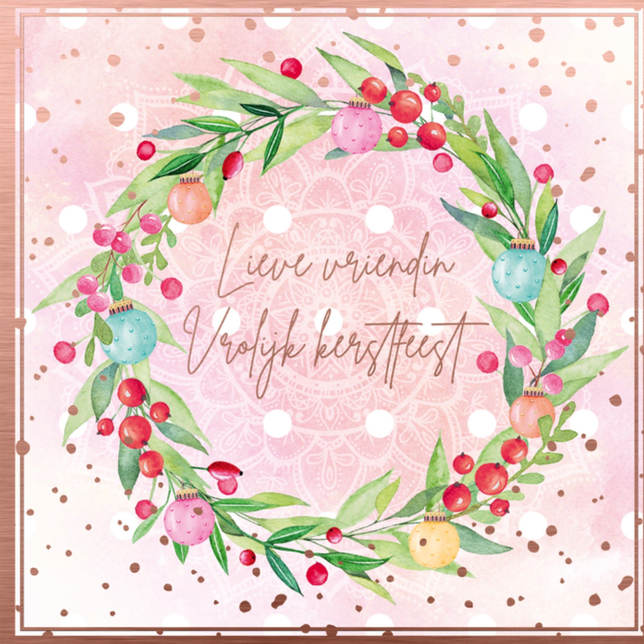 Kerstkaart Lieve Vriendin Krans Endless Mae