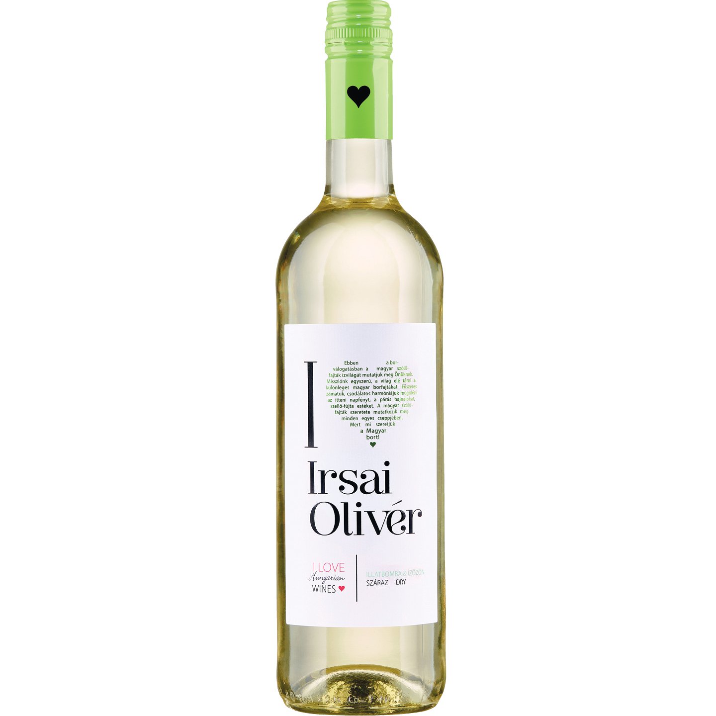 I Love Irsai Olivér +50 Ft Betétdíj