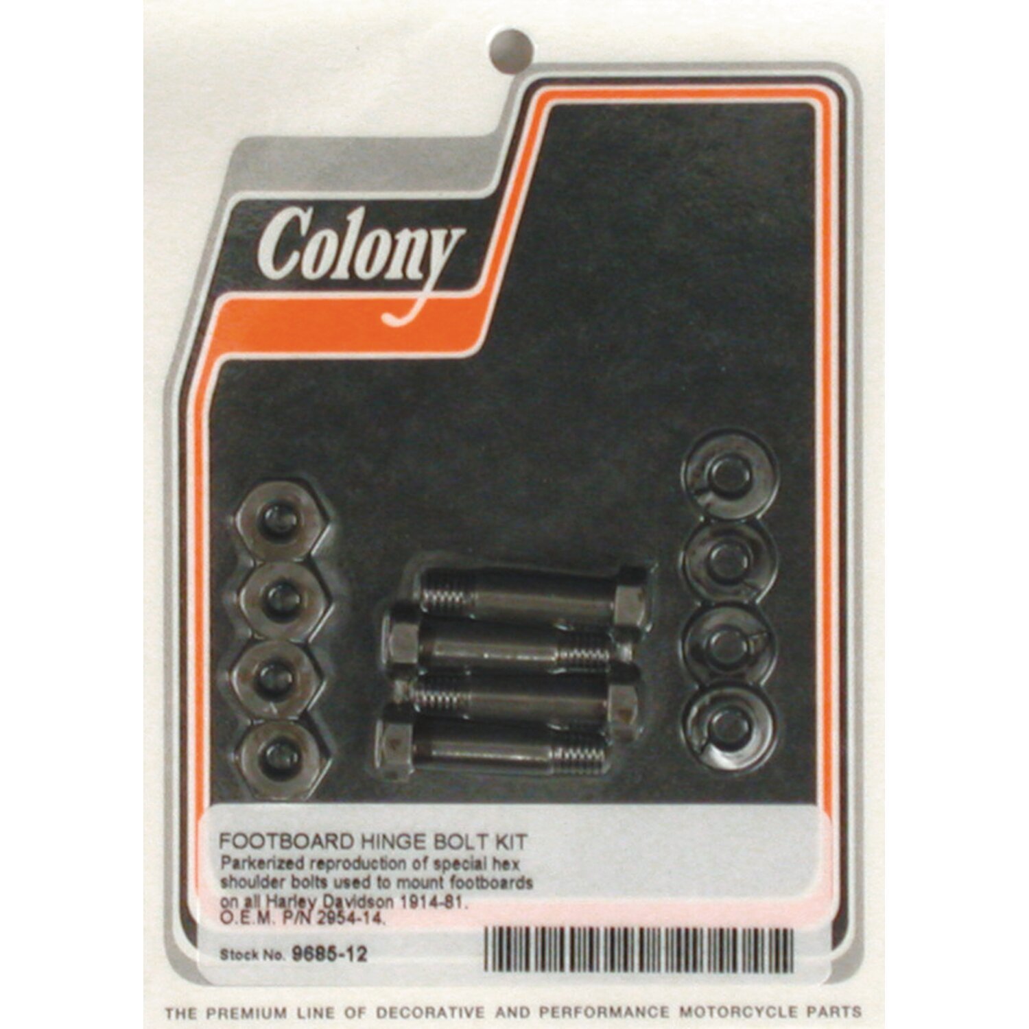 Colony, rider floorboard hinge bolt mount kit. Hex