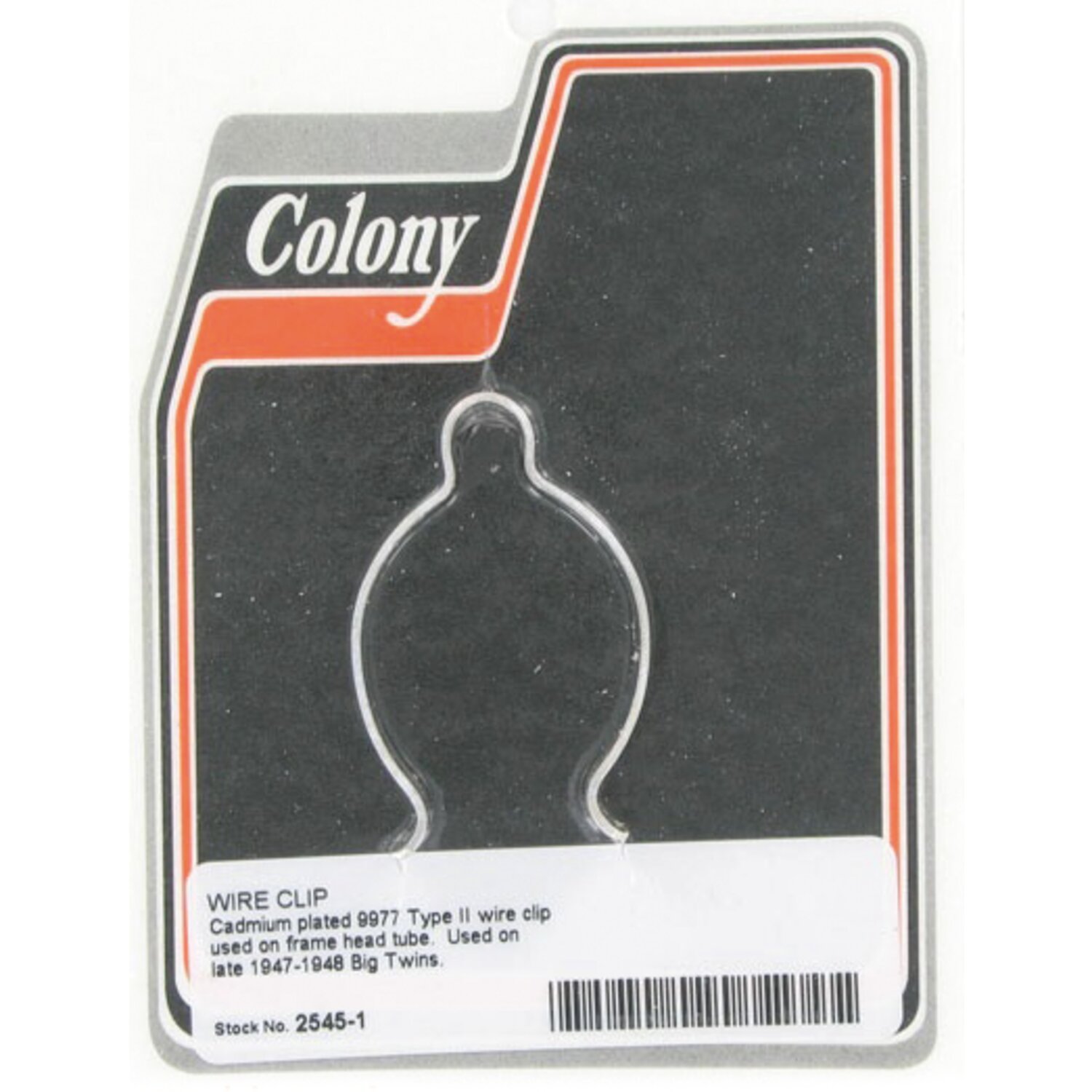 Colony, wire clip. Frame head tube, Gloss
