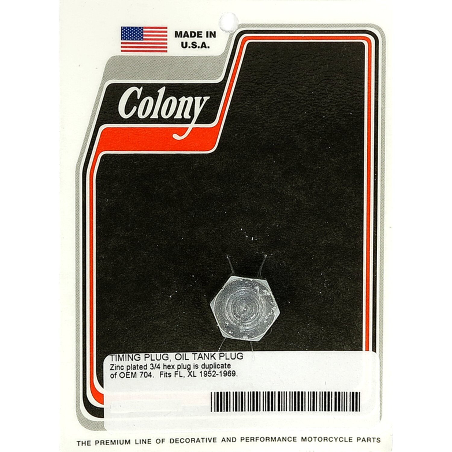 Colony, timing/drain plug. Hex head. Zinc