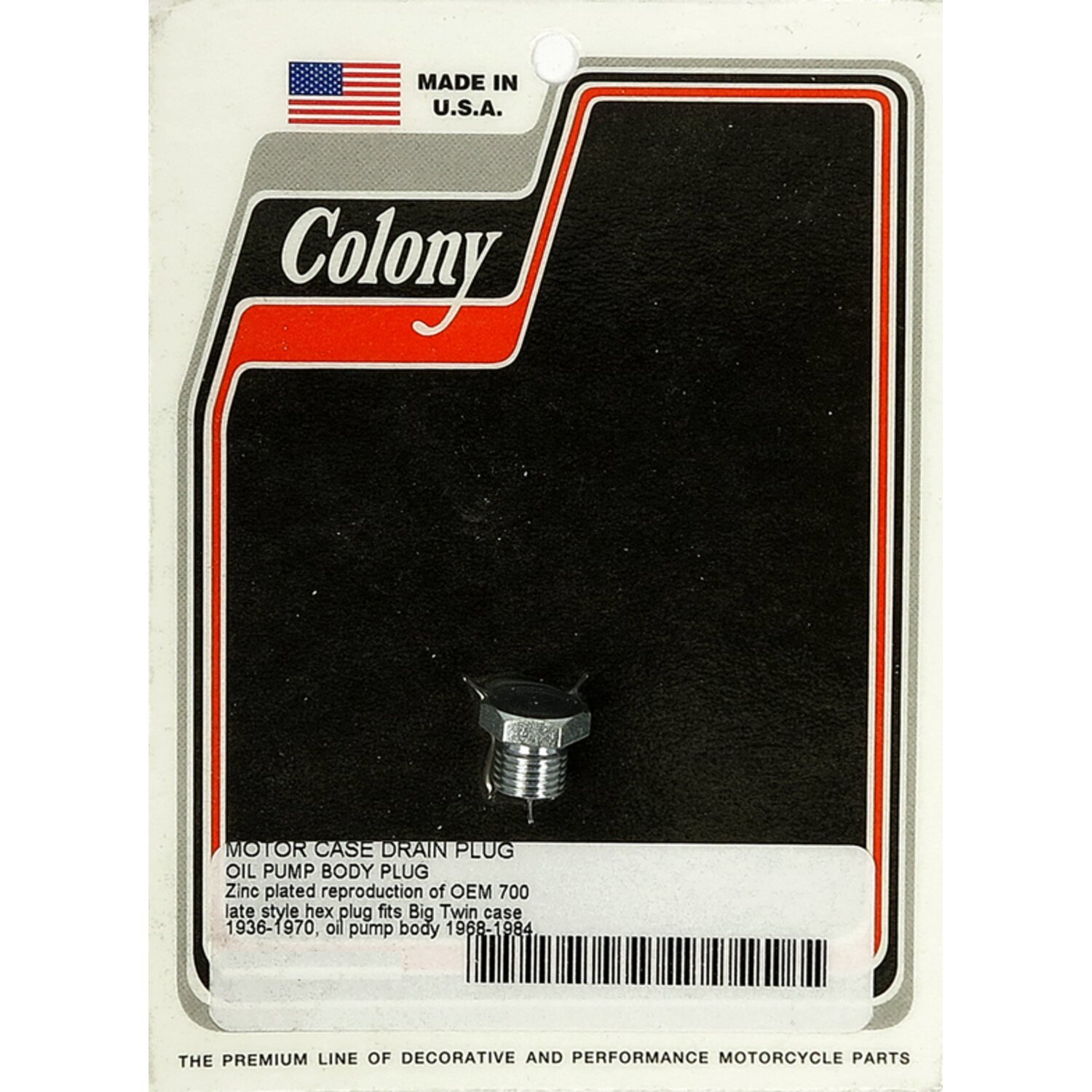 Colony, crankcase drain plug / oil pump plug. Zinc, Raw
