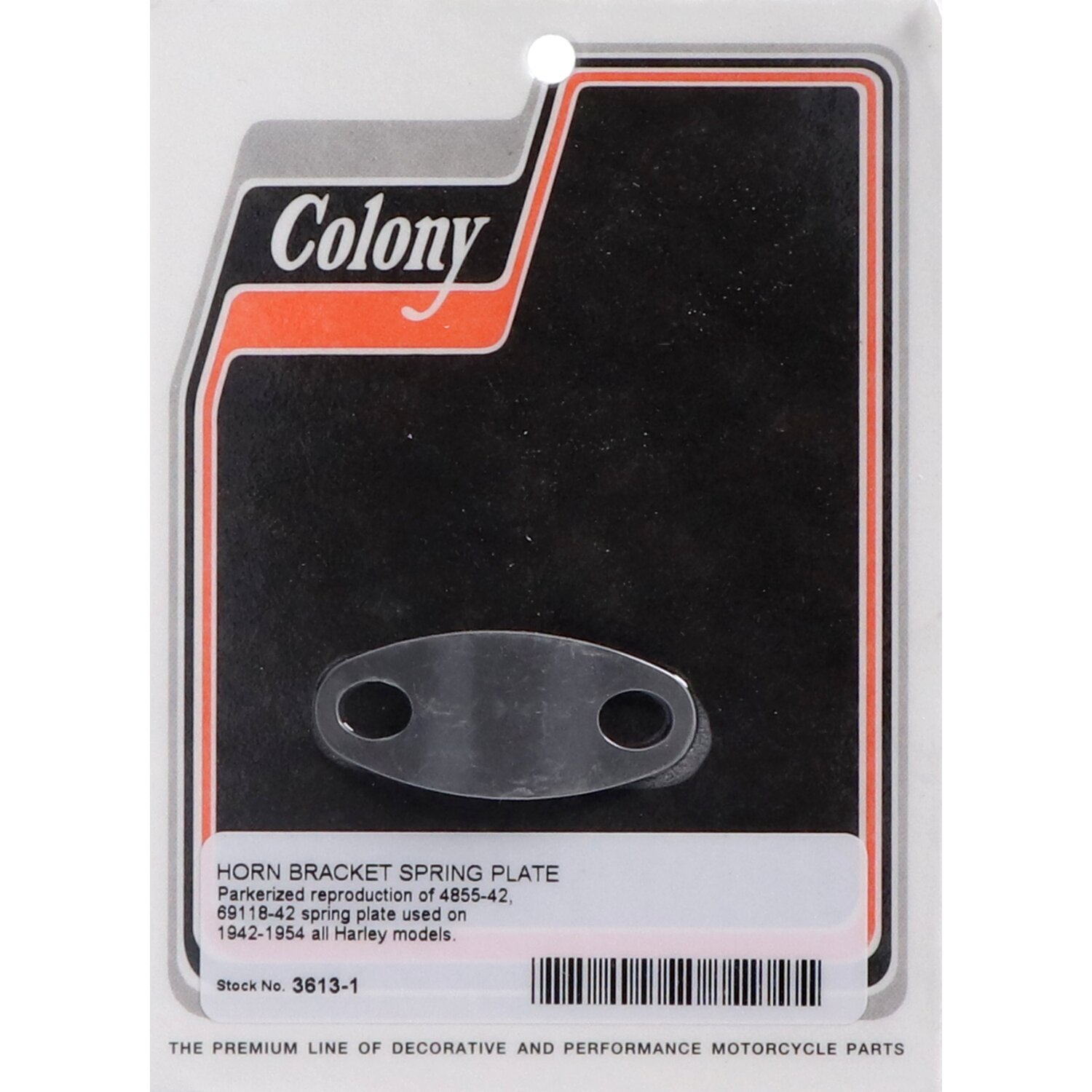 Colony, horn bracket spring plate, Raw