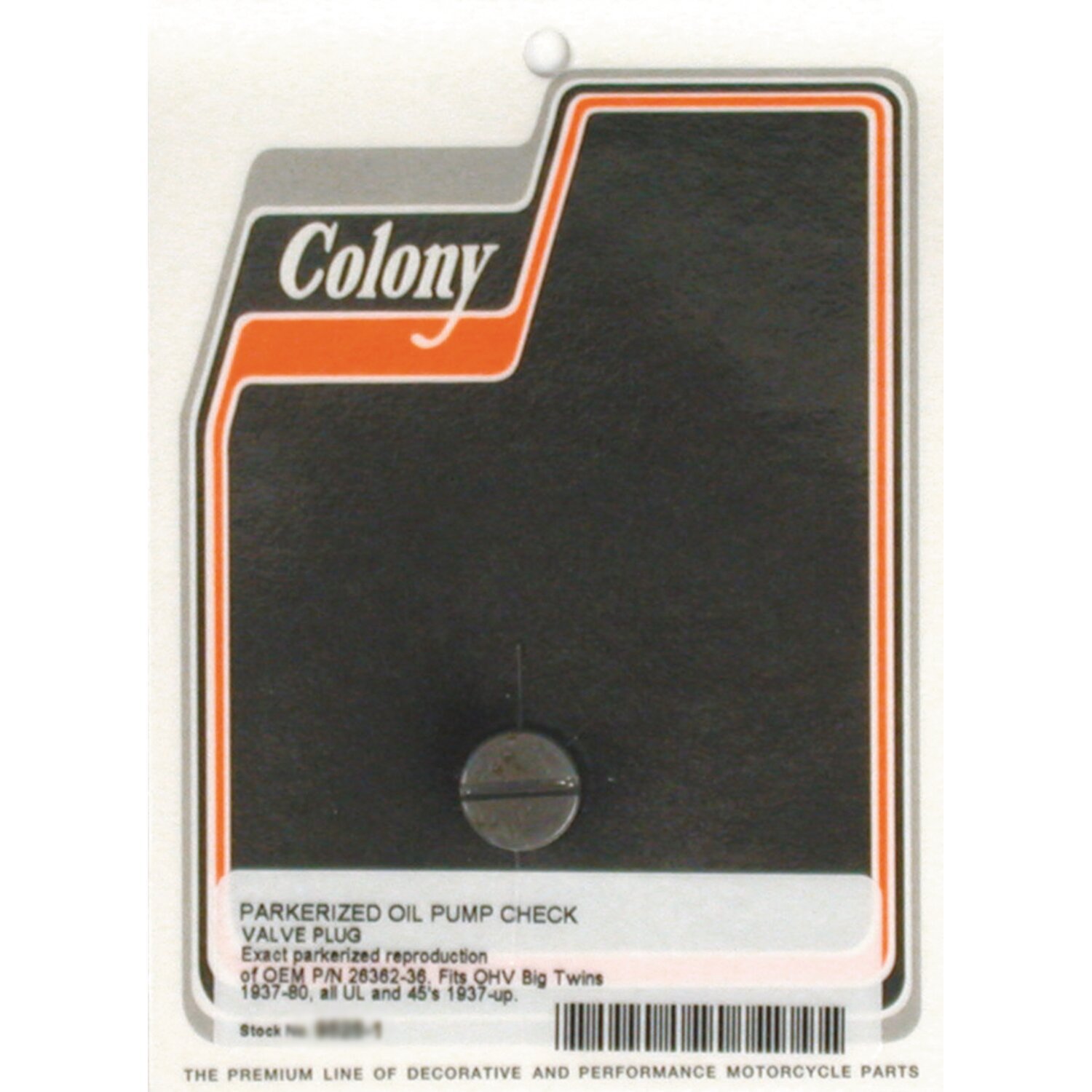 Colony plug, oil pump check valve, Black, Matte
