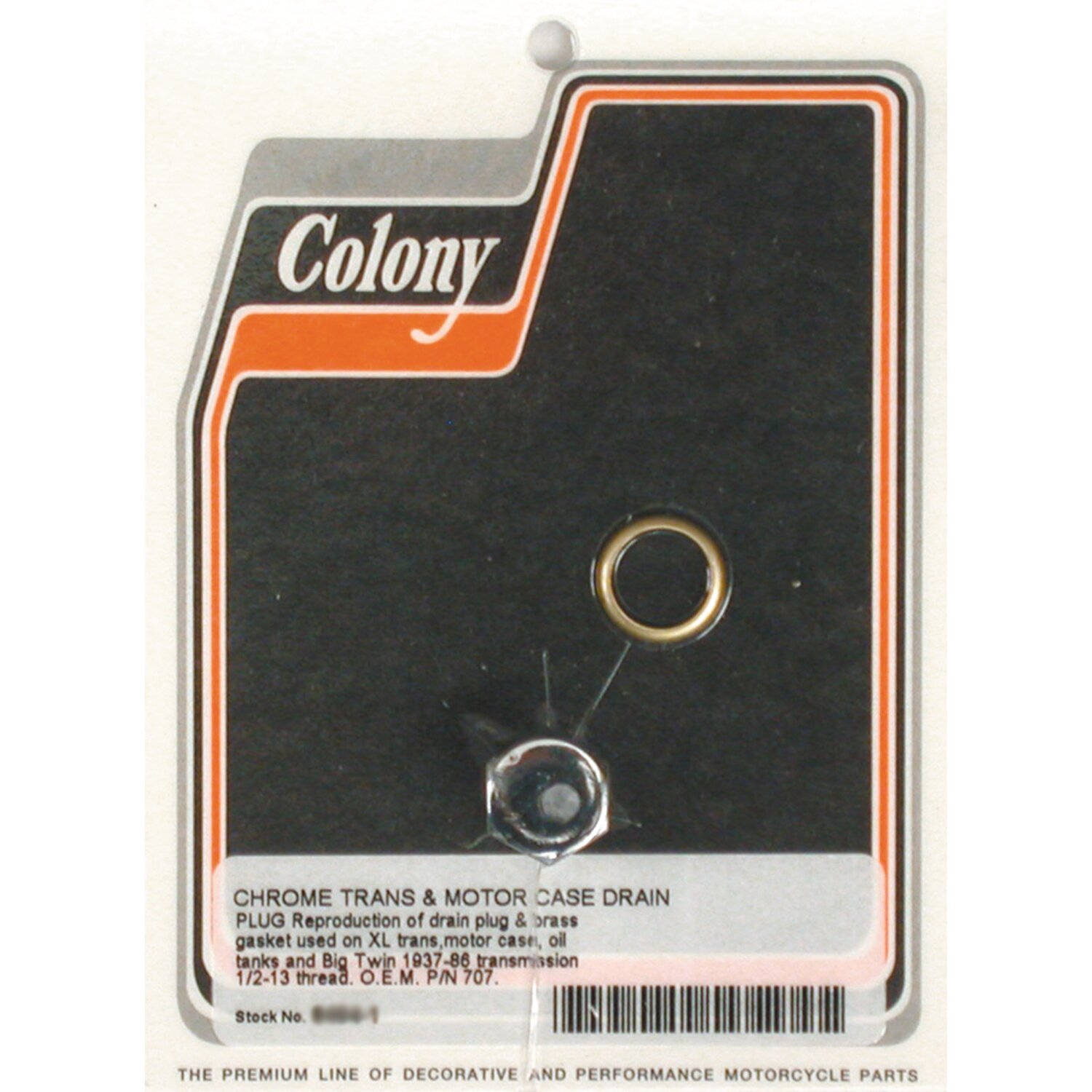 Colony, timing and oil drain plug. 1/2-13. Hex head, Chrome