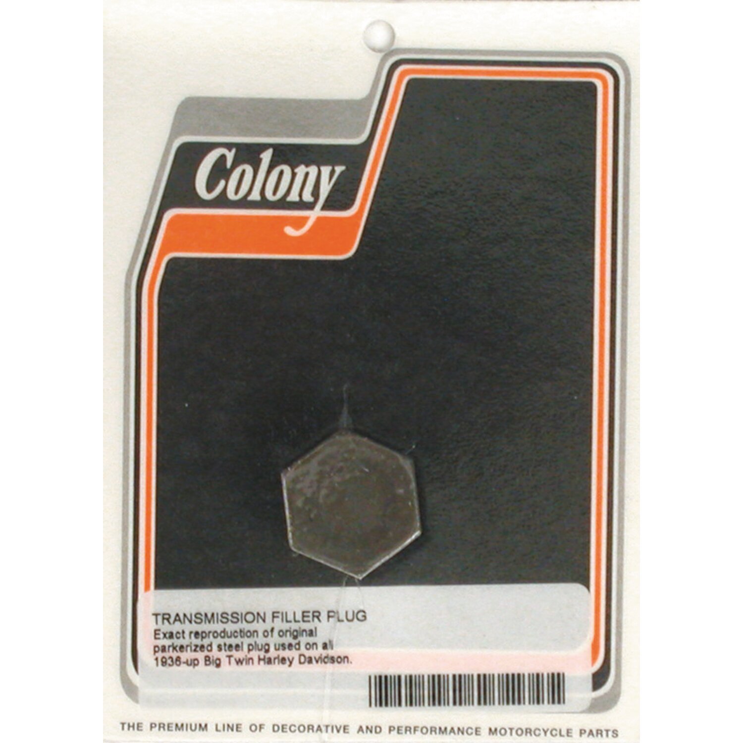 Colony, transmission fill plug. OEM hex style