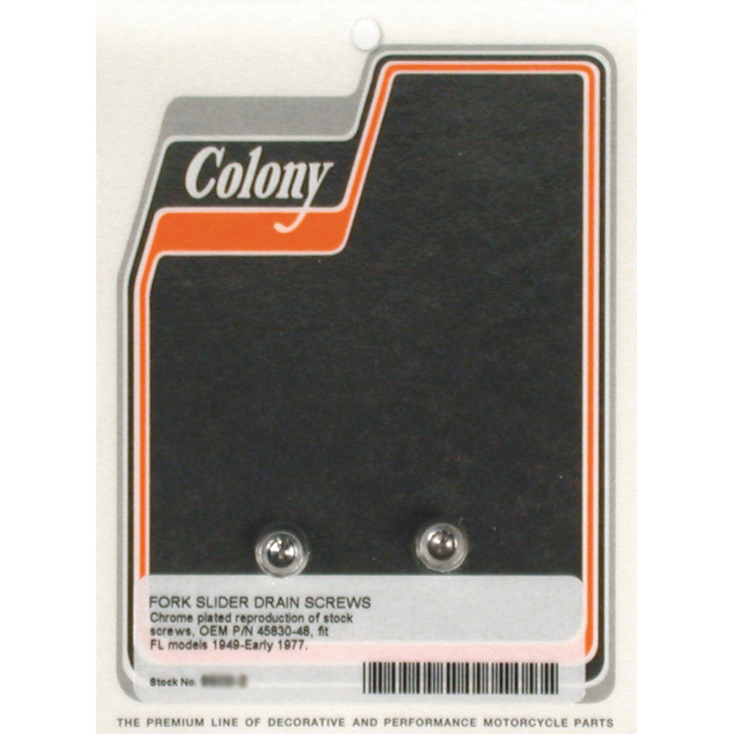Colony, fork slider drain screws. Chrome Allen