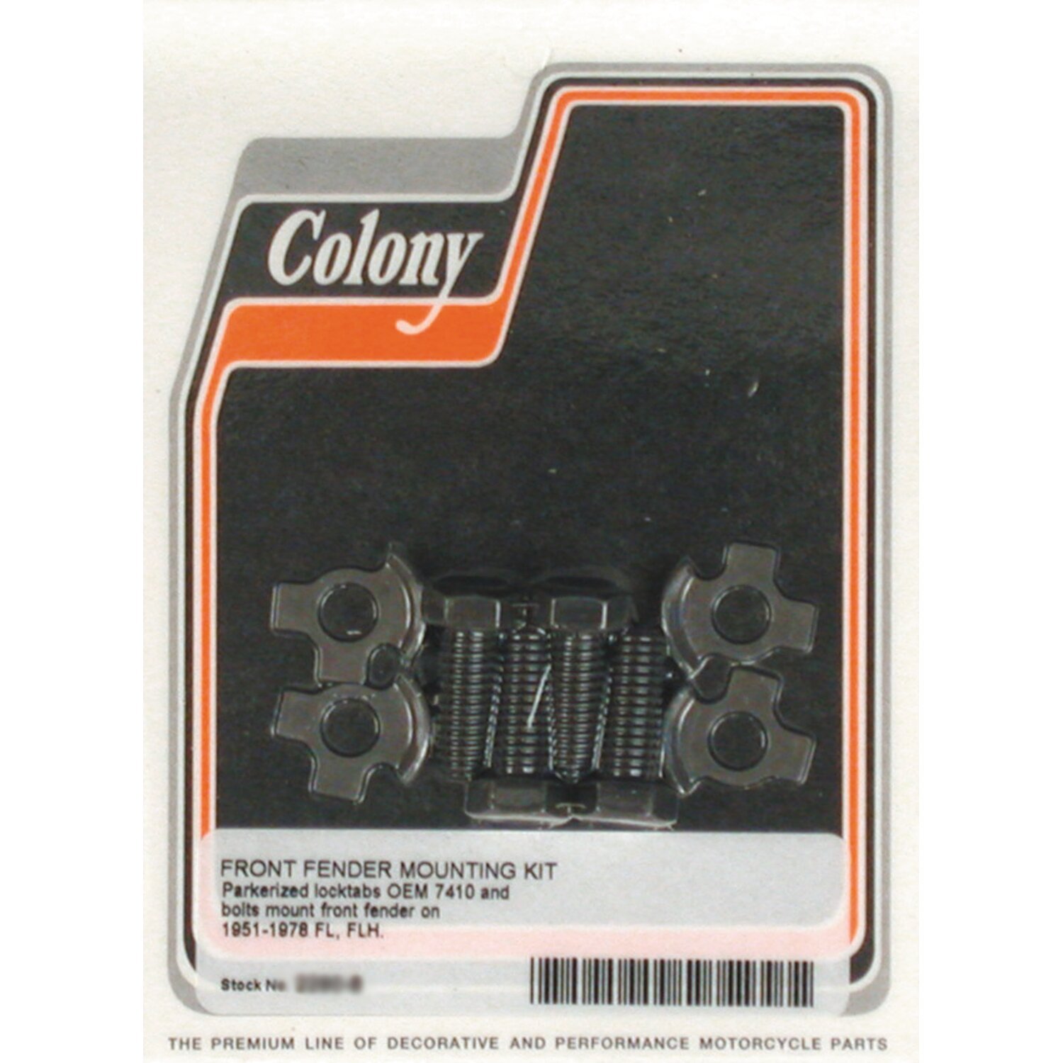 Colony, front fender mount kit. Parkerized, Raw