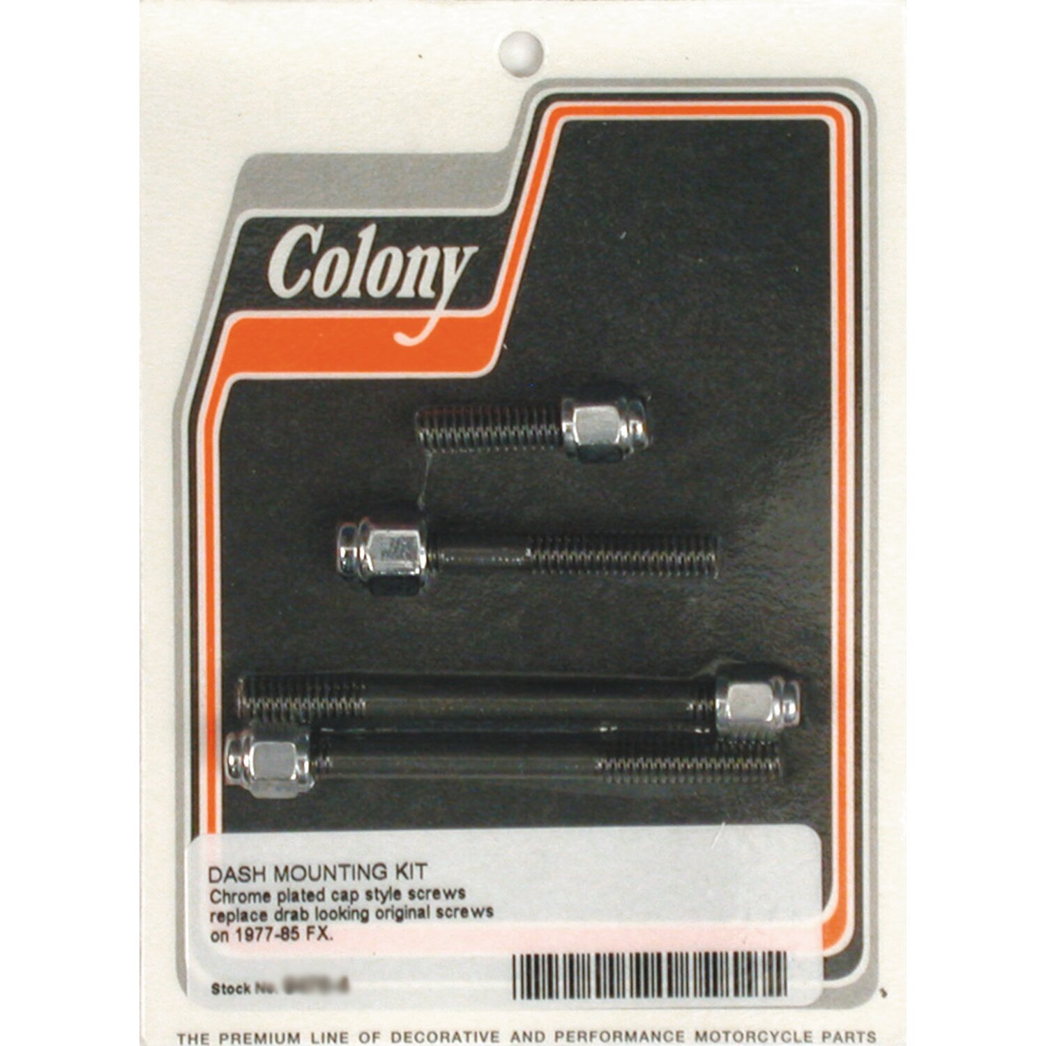 Colony, dash mount kit. Chrome Cap style
