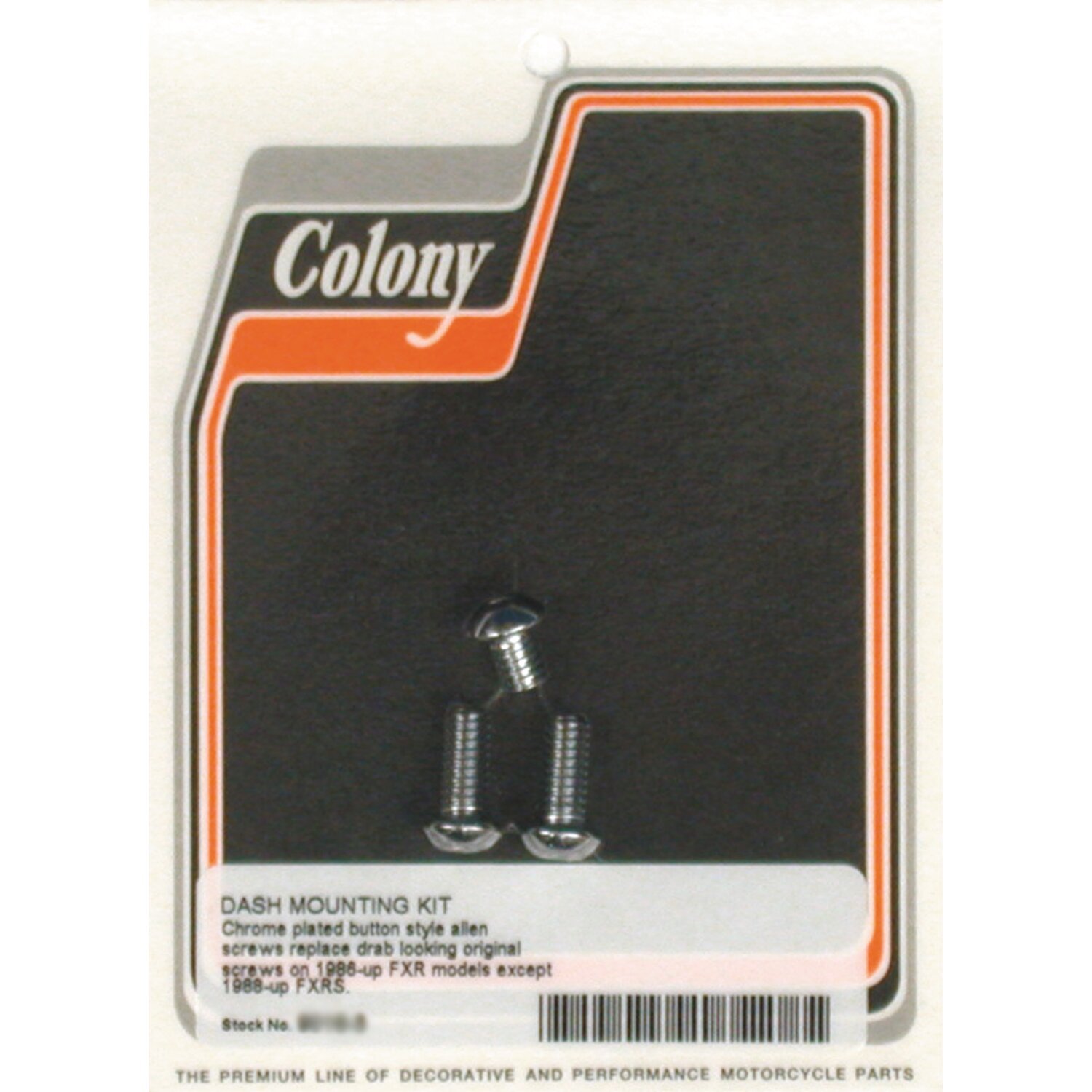 Colony, dash cover mount kit. Chrome Button head