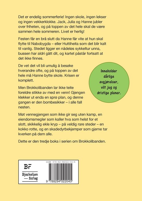 Operasjon kakerlakk – bilde 2
