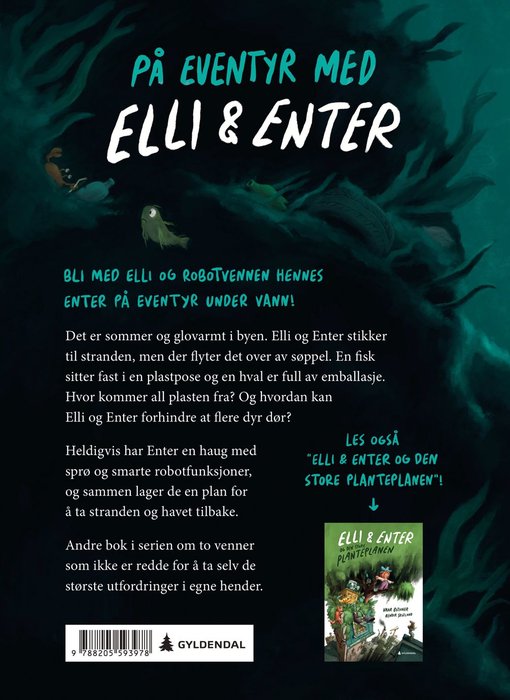 Elli & Enter på dypt vann – bilde 2