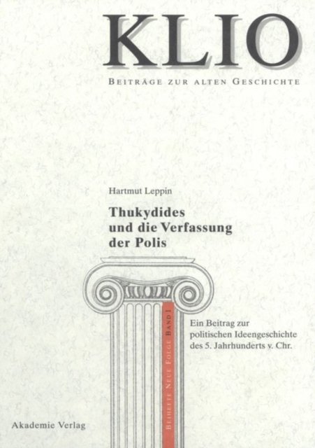 Thukydides Und Die Verfassung Der Polis