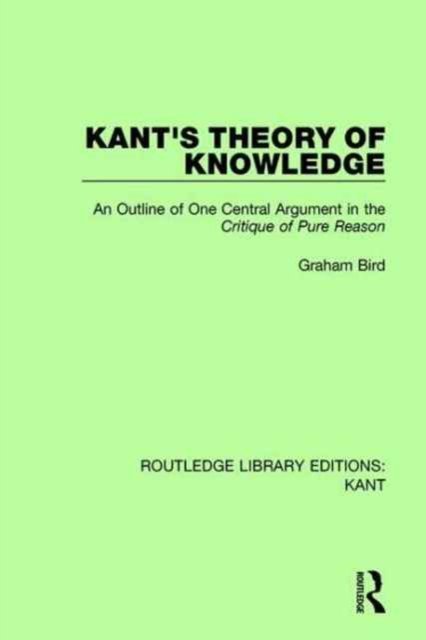 Kant''s Theory of Knowledge