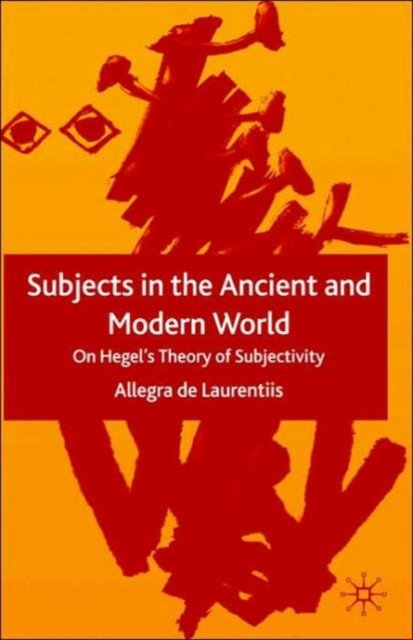 Subjects in the Ancient and Modern World