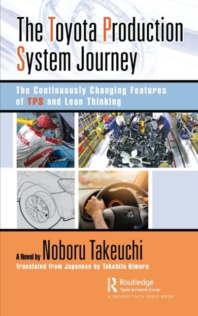 The Toyota Production System Journey
