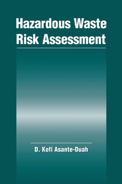 Hazardous Waste Risk Assessment