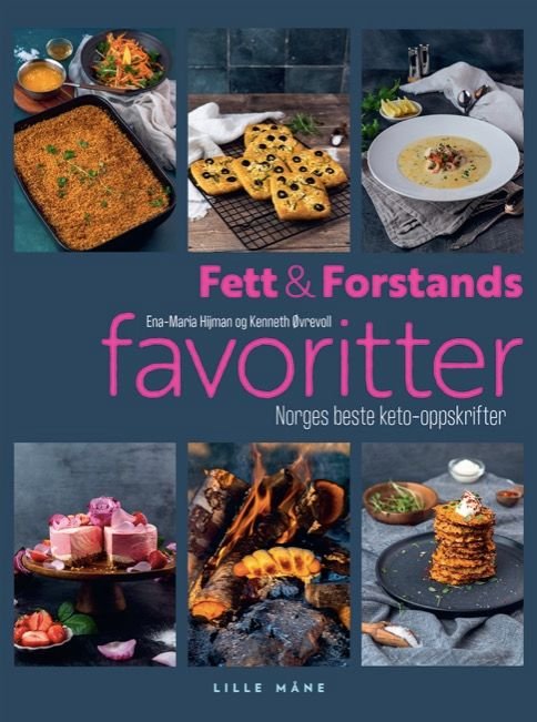 Fett & forstands favoritter av Ena-Maria Hijman, Kenneth Øvrevoll