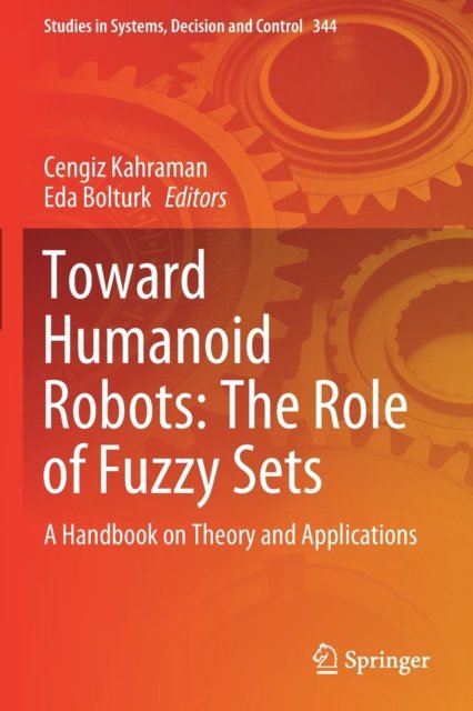 Toward Humanoid Robots: The Role of Fuzzy Sets