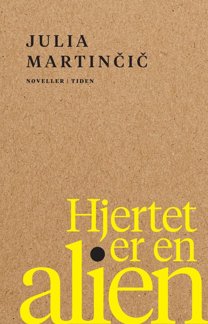 Hjertet er en alien - noveller