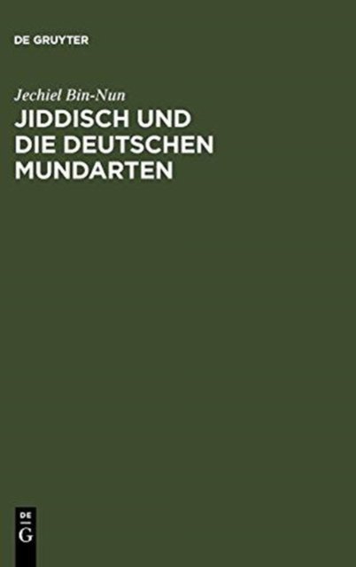 Jiddisch und die deutschen Mundarten