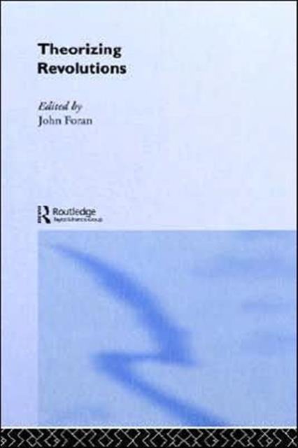 Theorizing Revolutions