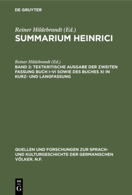 Textkritische Ausgabe der zweiten Fassung Buch I–VI sowie des Buches XI in Kurz- und Langfassung