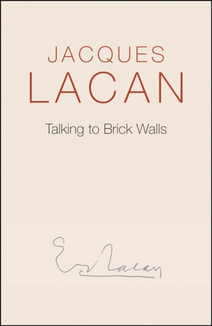 Talking to Brick Walls