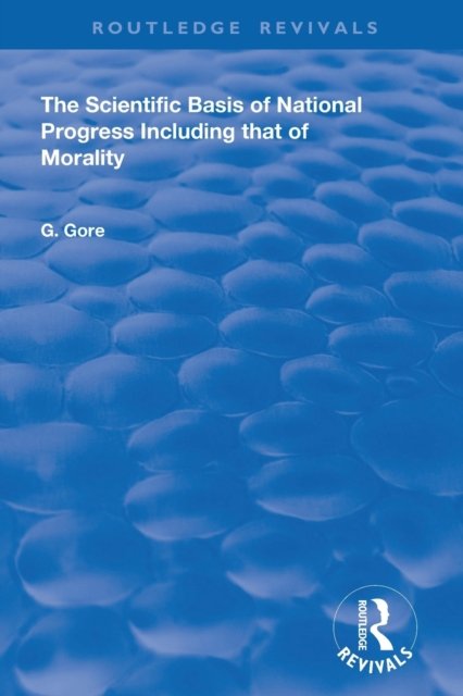 The Scientific Basis of National Progress