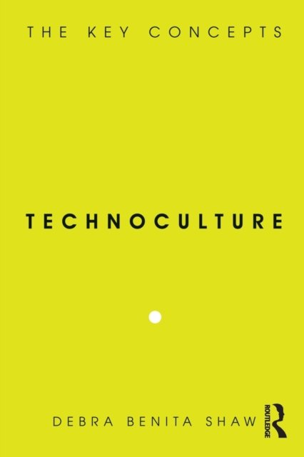 Technoculture