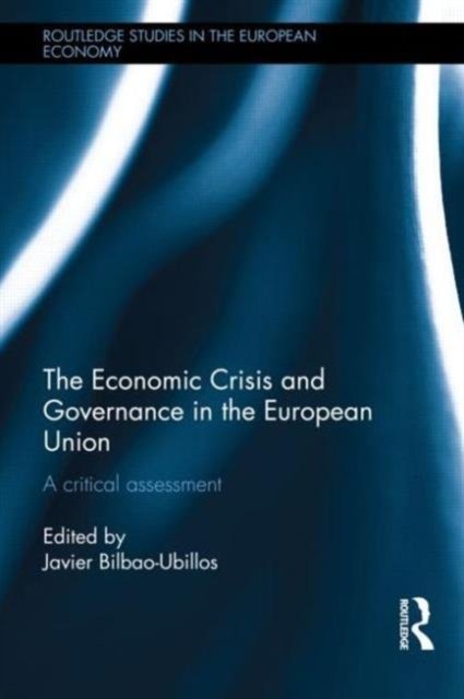 The Economic Crisis and Governance in the European Union