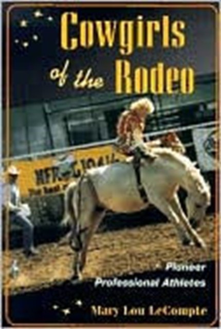 Cowgirls of the Rodeo