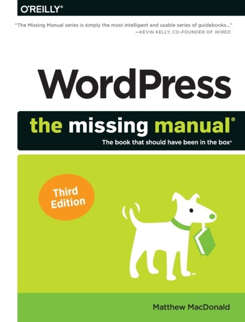 WordPress – The Missing Manual, 3E