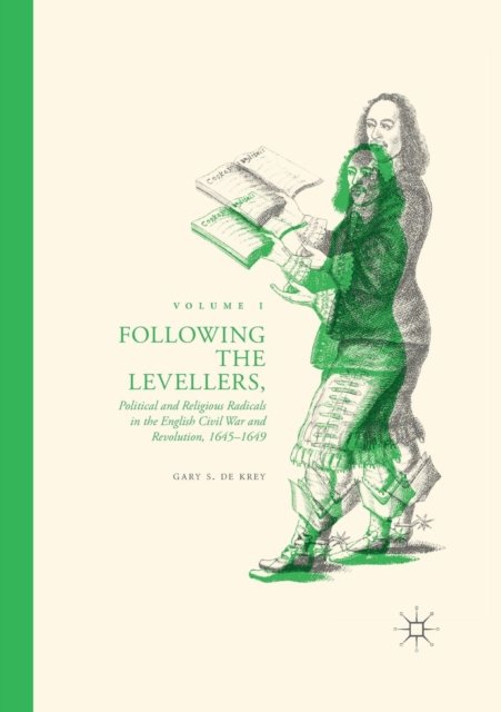 Following the Levellers, Volume One