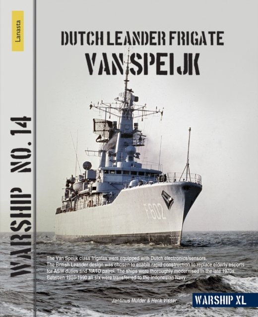Dutch Leander Frigate Van Speijk