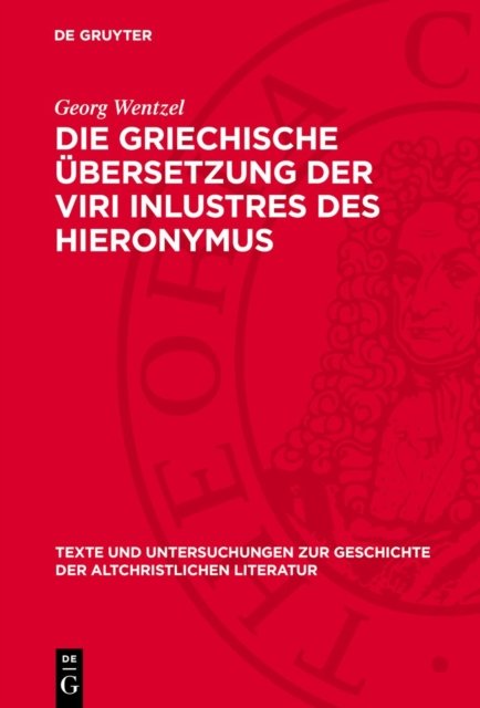 griechische Ubersetzung der Viri inlustres des Hieronymus
