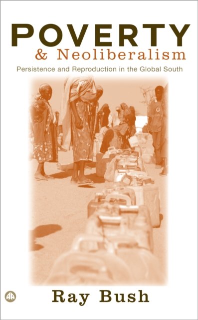 Poverty and Neoliberalism