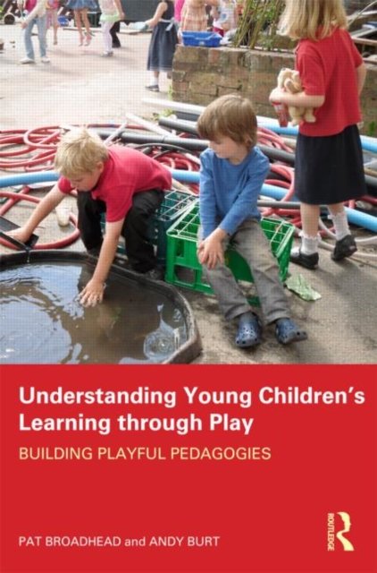 Understanding Young Children''s Learning through Play