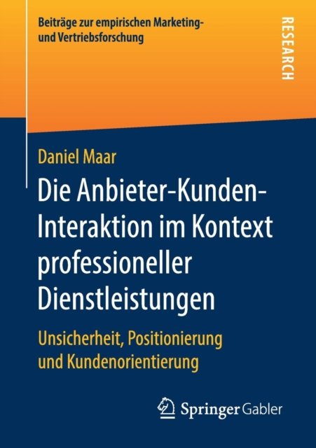 Die Anbieter-Kunden-Interaktion im Kontext professioneller Dienstleistungen