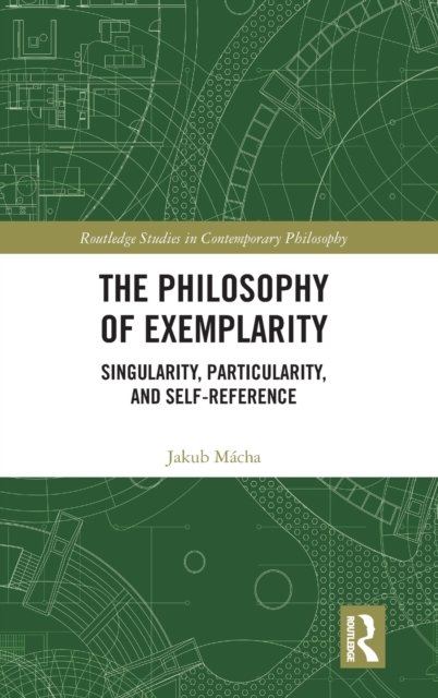 The Philosophy of Exemplarity