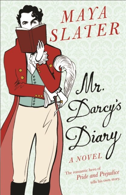 Mr Darcy''s Diary