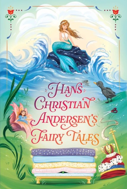 Hans Christian Andersen''s Fairy Tales