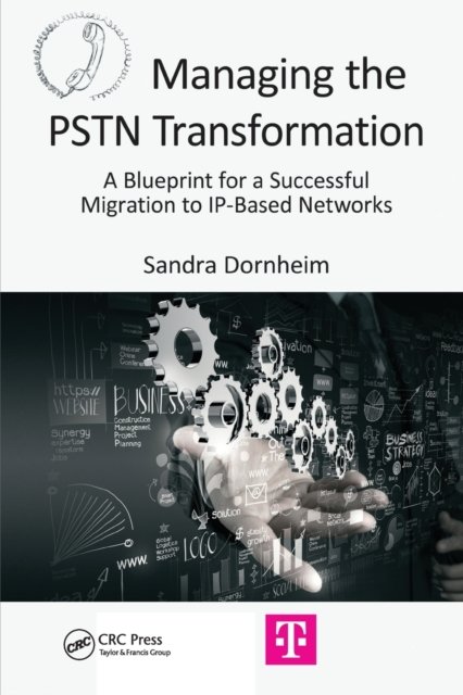 Managing the Pstn Transformation