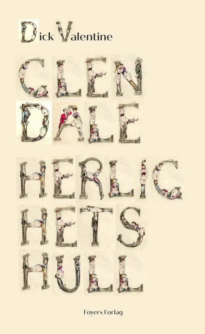 Glendale herlighetshull - en pornografisk thriller