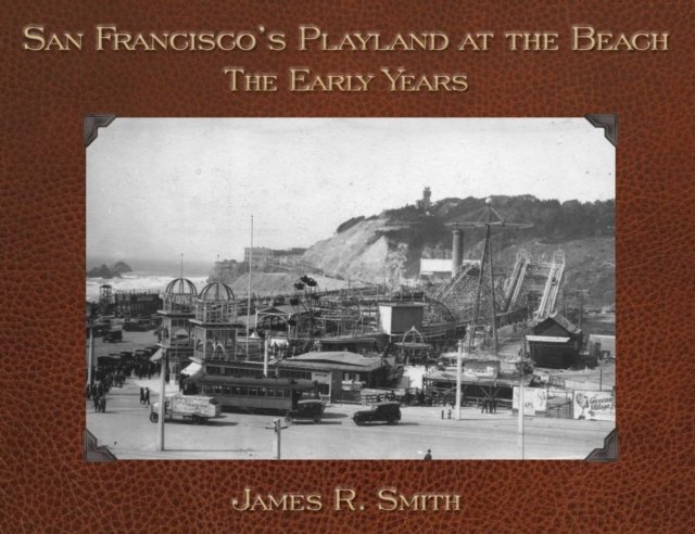 San Francisco's Playland at the Beach